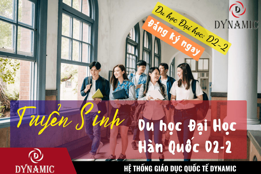 [T03-2026] TUYỂN SINH DU HỌC ĐẠI HỌC HÀN QUỐC D2-2