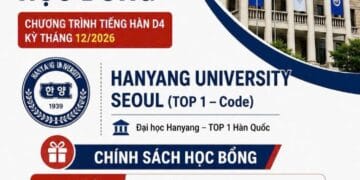 Học bổng Đại học Hanyang Top 1 (한양대학교 – Hanyang University) kỳ tuyển sinh 2026 – 2027)