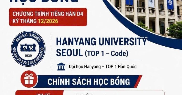 Học bổng Đại học Hanyang Top 1 (한양대학교 – Hanyang University) kỳ tuyển sinh 2026 – 2027)